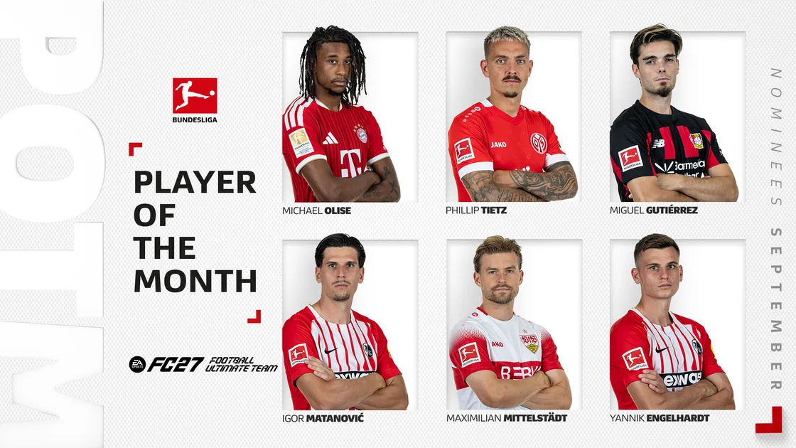 Bundesliga September 2026 Player of the Month nominees: Michael Olise, Phillip Tietz, Miguel Gutiérrez, Igor Matanović, Maximilian Mittelstädt, Yannik Engelhardt.